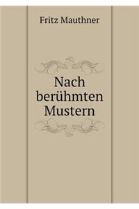 Nach berühmten Mustern