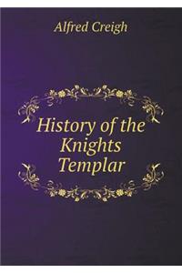 History of the Knights Templar