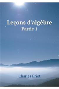 Leçons d'Algèbre Partie 1