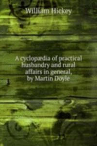 A CYCLOP  DIA OF PRACTICAL HUSBANDRY AN