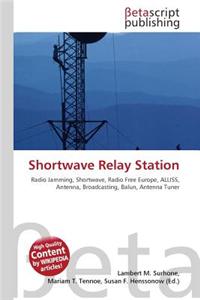 Shortwave Relay Station