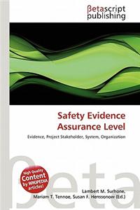 Safety Evidence Assurance Level