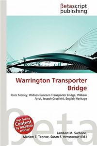 Warrington Transporter Bridge