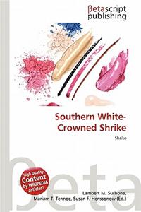 Southern White-Crowned Shrike