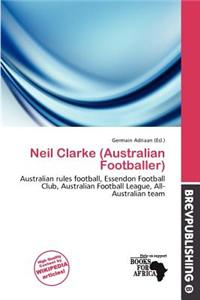 Neil Clarke (Australian Footballer)