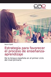 Estrategia para favorecer el proceso de enseñanza-aprendizaje