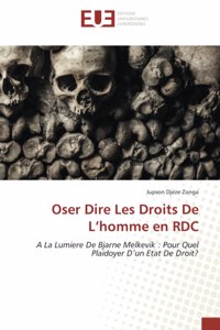 Oser Dire Les Droits De L'homme en RDC