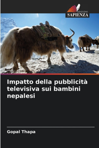 Impatto della pubblicità televisiva sui bambini nepalesi