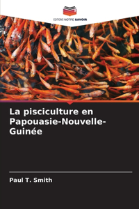 pisciculture en Papouasie-Nouvelle-Guinée