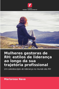 Mulheres gestoras de RH