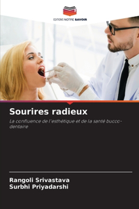 Sourires radieux