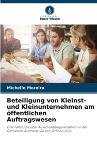 Beteiligung von Kleinst- und Kleinunternehmen am öffentlichen Auftragswesen