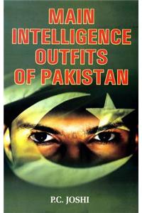 Main Intelligence Outfits of Pakistan