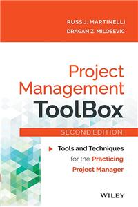 Project Management ToolBox, 2ed: Tools and Techniques for the Practicing Project Manager