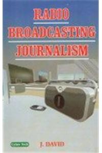 Radio Broadcasting Journalism