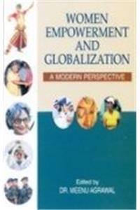 Women Empowerment And Globalization: A Modern Perspective