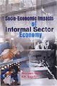 Socio-Economic Impacts Of Informal Sector Economy