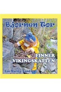 Bjørnen Tor finner vikingskatten