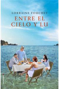 Entre El Cielo y Lu
