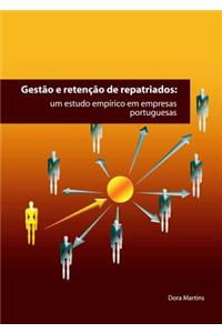 Gestão E Retenção de Repatriados