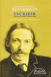 Escribir: Ensayos sobre literatura