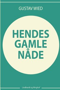 Hendes gamle nåde