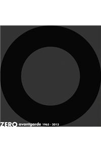 Zero Avantgarde 1965-2013