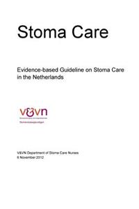 Evidence-based Guideline on Stoma Care in the Netherlands