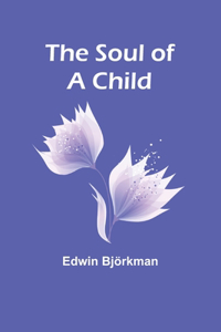 Soul of a Child