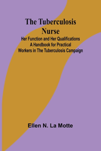 Tuberculosis Nurse