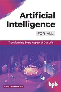 Artificial Intelligence for All: