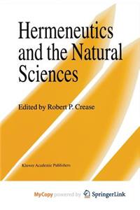 Hermeneutics and the Natural Sciences