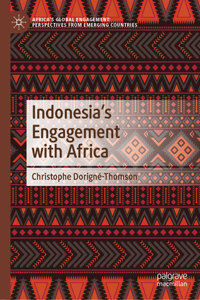 Indonesia’s Engagement with Africa