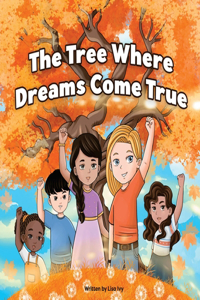 Tree Where Dreams Come True