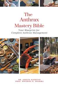 Anthrax Mastery Bible