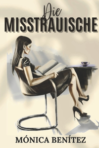 Die Misstrauische