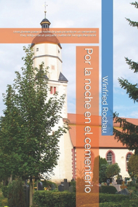 Por la noche en el cementerio