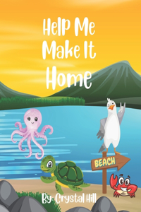 Help Me Make It Home