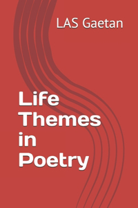 Life Themes in Poetry