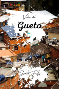 Vistas del Gueto