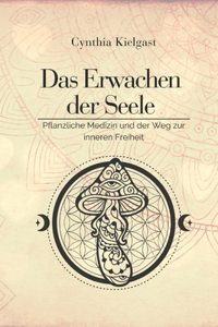 Das Erwachen der Seele
