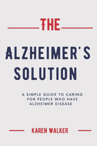 The Alzheimer's Solution