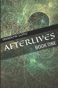 Afterlives