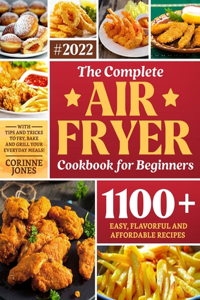 The Complete Air Fryer Cookbook for Beginners