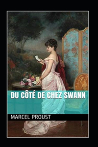 Du côté de chez Swann Annoté