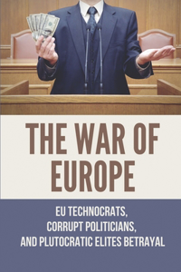 The War Of Europe