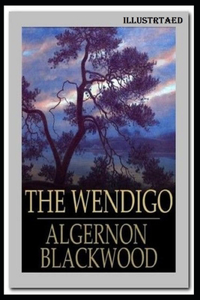 The Wendigo Illustrated