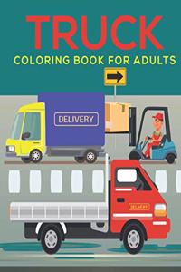 Truck Coloring Book for Adults