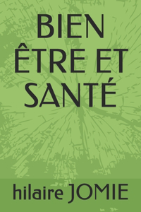 Bien Être Et Santé