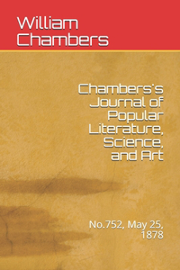 Chambers's Journal of Popular Literature, Science, and Art